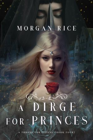 [A Throne for Sisters 04] • A Dirge for Princes